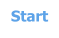 Start